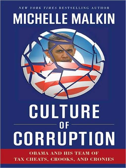 Title details for Culture of Corruption by Michelle Malkin - Wait list